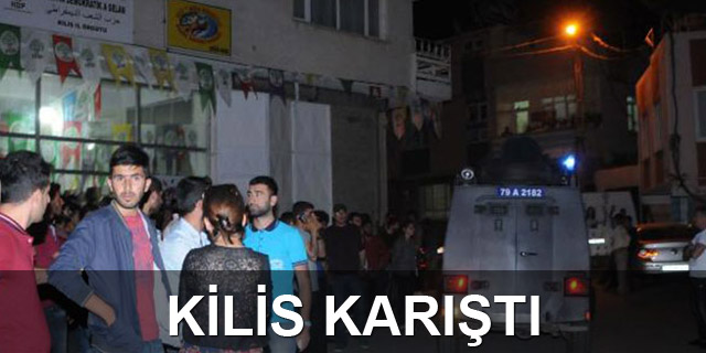 Kilis'te partililer arasında gerginlik