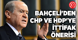 Bahçeli'den CHP ve HDP'ye ittifak önerisi
